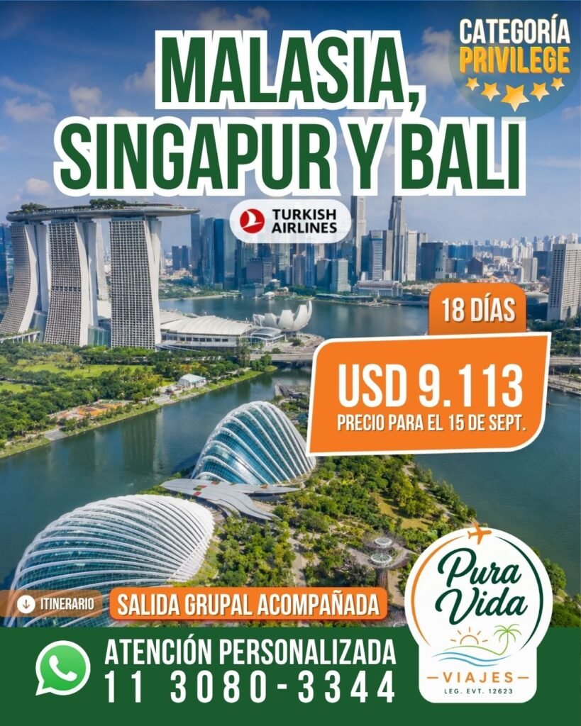 Malasia, Singapur y Bali